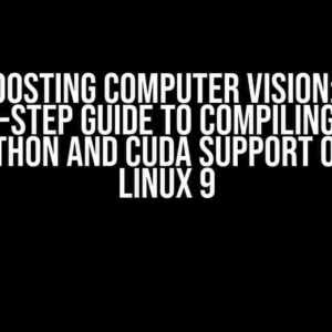 Boosting Computer Vision: A Step-by-Step Guide to Compiling OpenCV with Python and CUDA Support on Rocky Linux 9